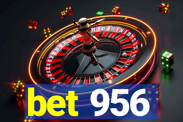 bet 956